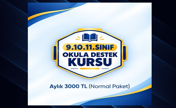 9.10.11.SINIFLAR(OKULA DESTEK)-(NORMAL PAKET)